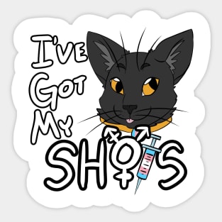 I've Got My Shots (Black Cat, HRT) Sticker